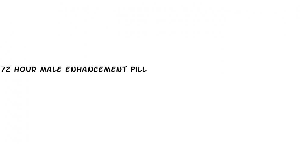 72 hour male enhancement pill