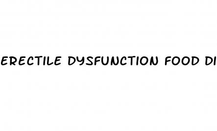 erectile dysfunction food diet