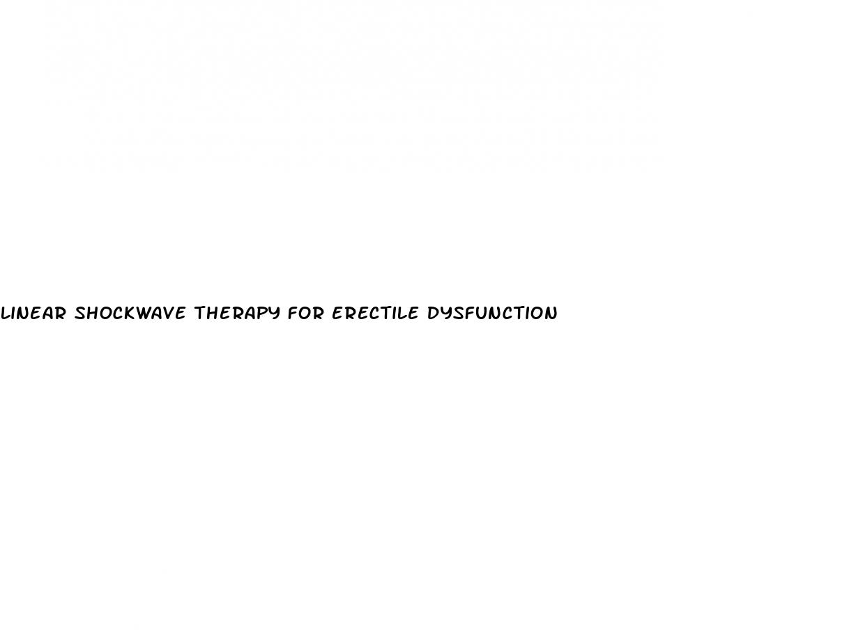 linear shockwave therapy for erectile dysfunction