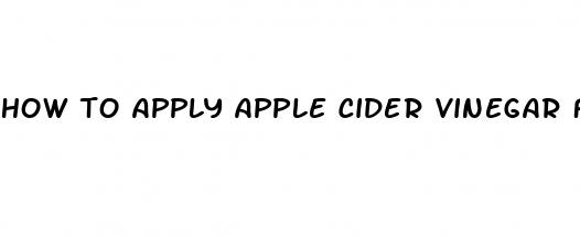 how to apply apple cider vinegar for male enhancement