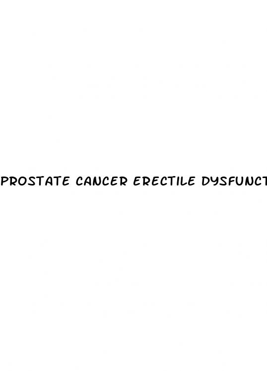 prostate cancer erectile dysfunction