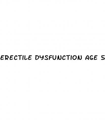 erectile dysfunction age 55