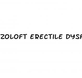 zoloft erectile dysfunction reddit