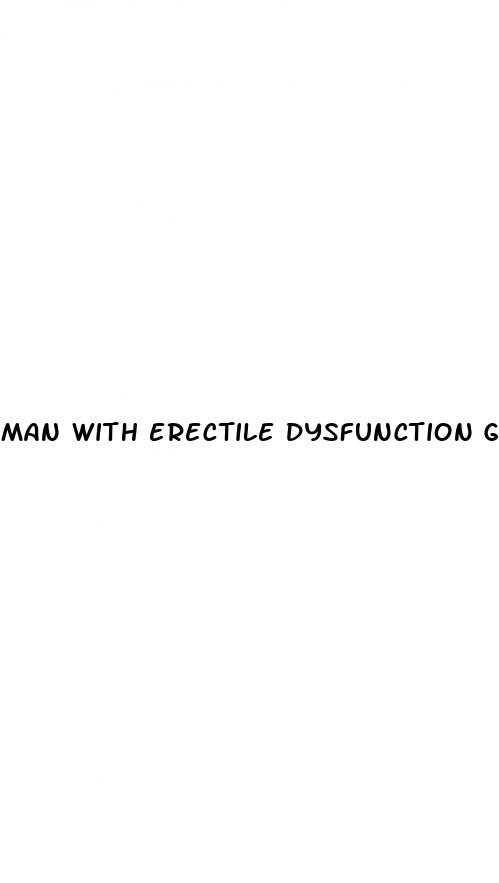 man with erectile dysfunction get married