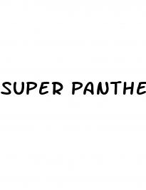 super panther male enhancement