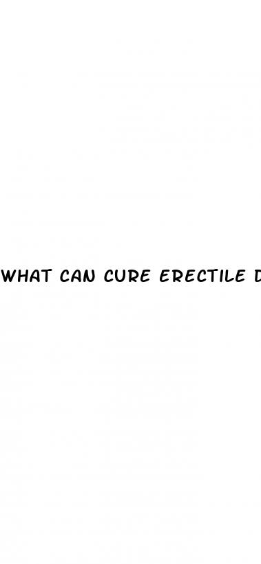 what can cure erectile dysfunction permanently