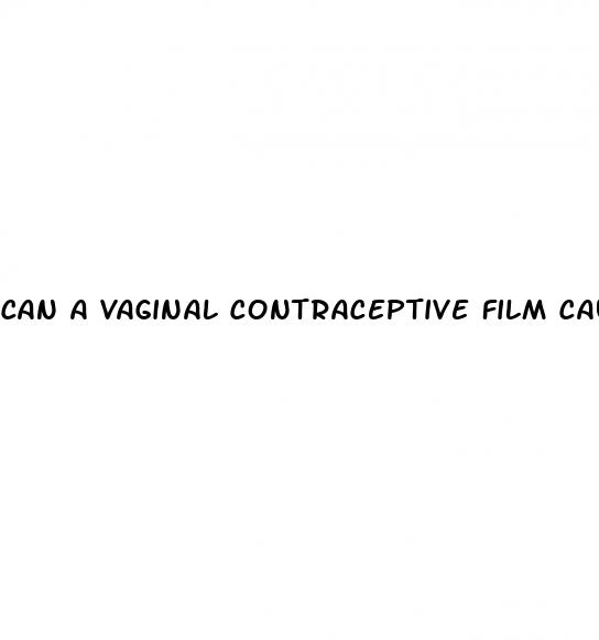 can a vaginal contraceptive film cause erectile dysfunction
