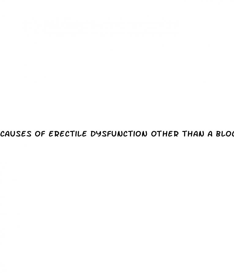 causes of erectile dysfunction other than a blocked artery