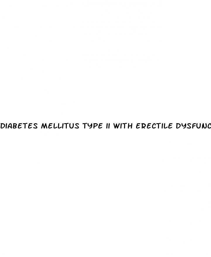 diabetes mellitus type ii with erectile dysfunction icd 10