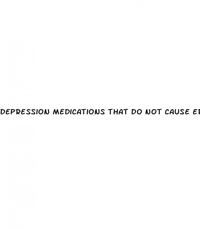 depression medications that do not cause erectile dysfunction