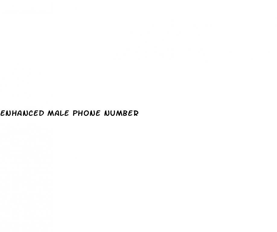 enhanced male phone number