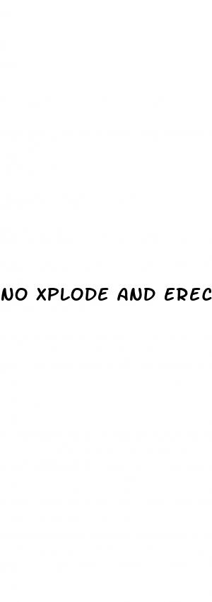 no xplode and erectile dysfunction