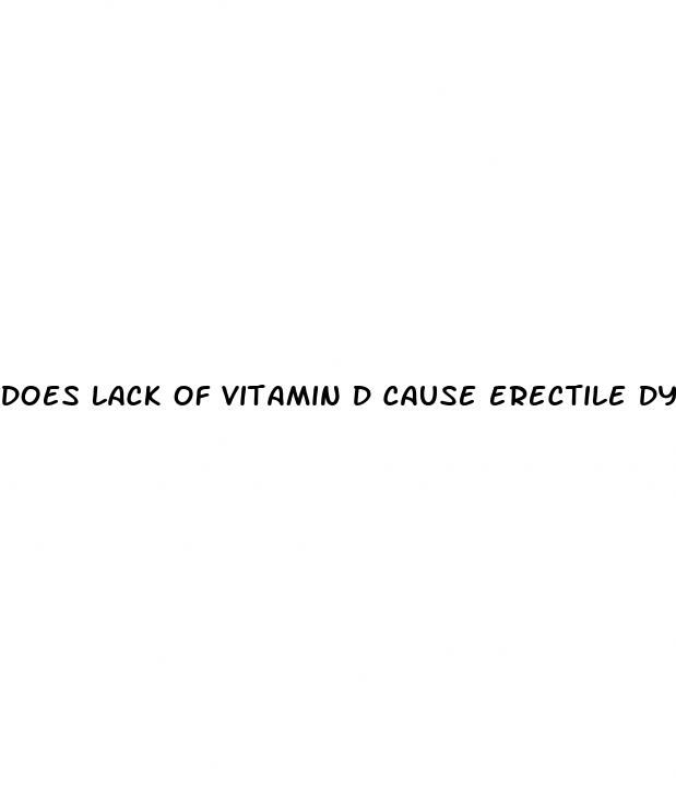 does lack of vitamin d cause erectile dysfunction