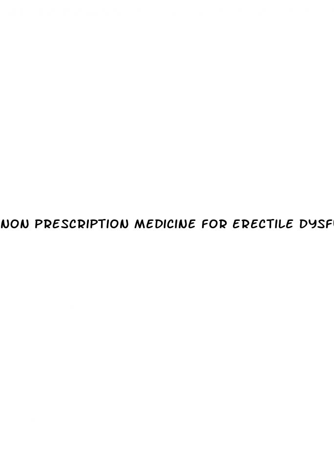 non prescription medicine for erectile dysfunction