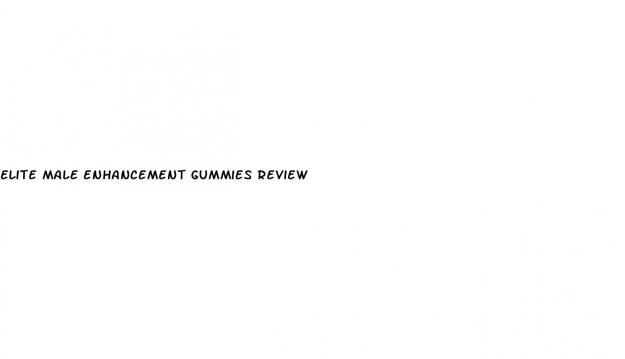 elite male enhancement gummies review