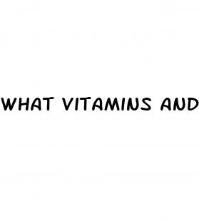 what vitamins and minerals help with erectile dysfunction