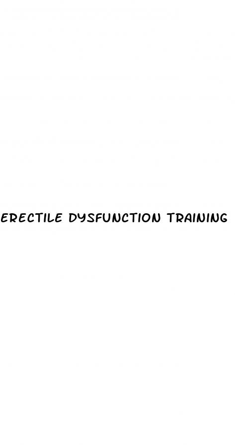 erectile dysfunction training