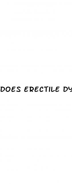 does erectile dysfunction mean he not attracted to me