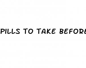 pills to take before sex to not get pregnant