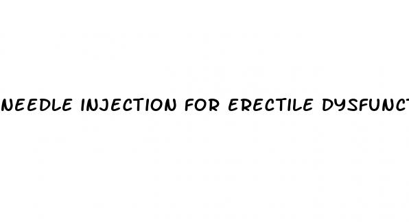 needle injection for erectile dysfunction