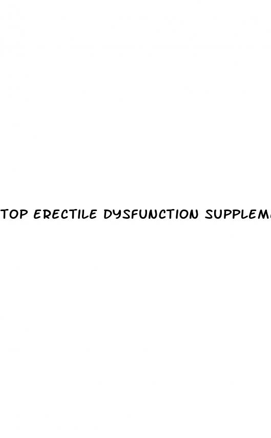 top erectile dysfunction supplements