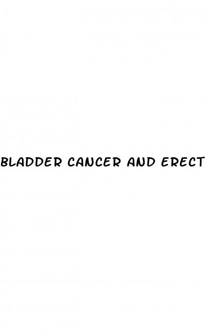 bladder cancer and erectile dysfunction