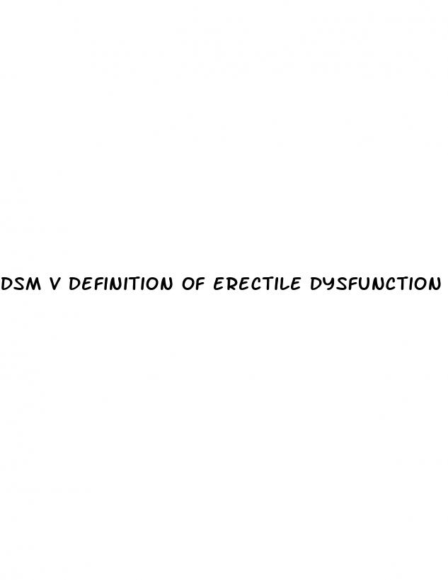 dsm v definition of erectile dysfunction