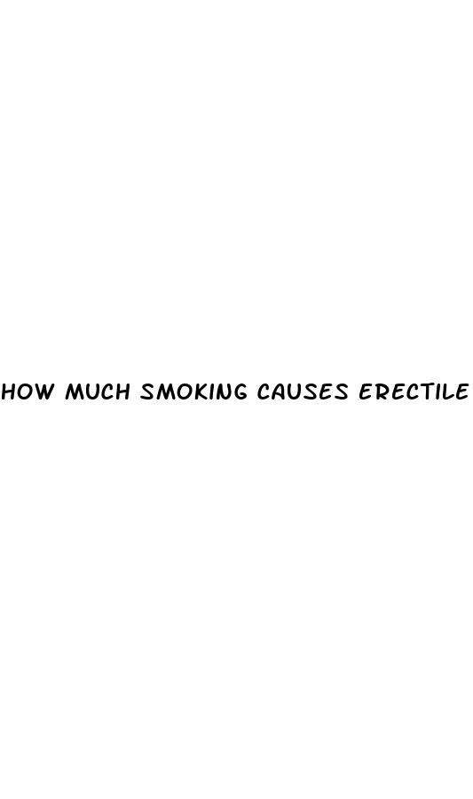how much smoking causes erectile dysfunction