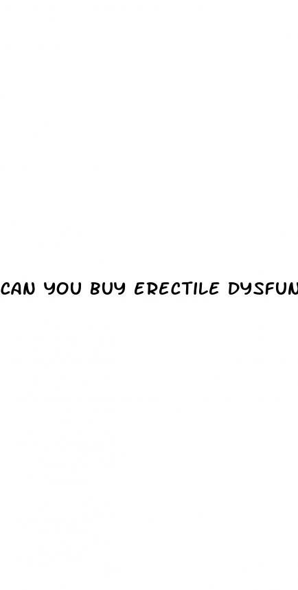 can you buy erectile dysfunction medication over the counter