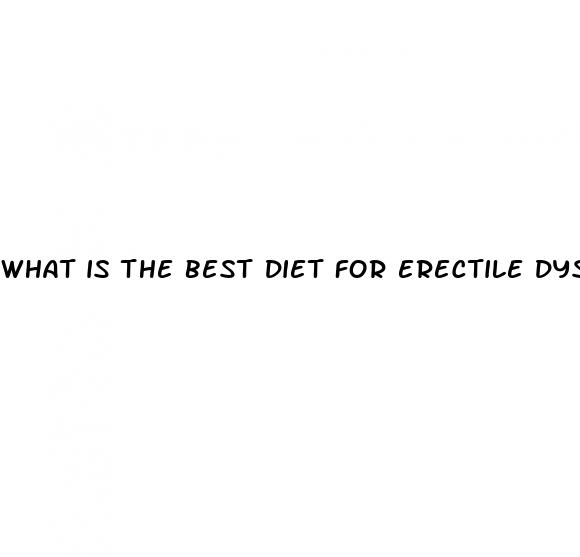 what is the best diet for erectile dysfunction