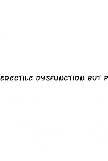 erectile dysfunction but physically healthy