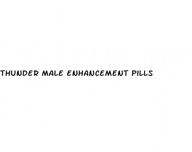 thunder male enhancement pills