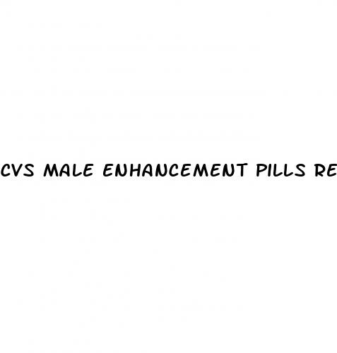 cvs male enhancement pills reviews