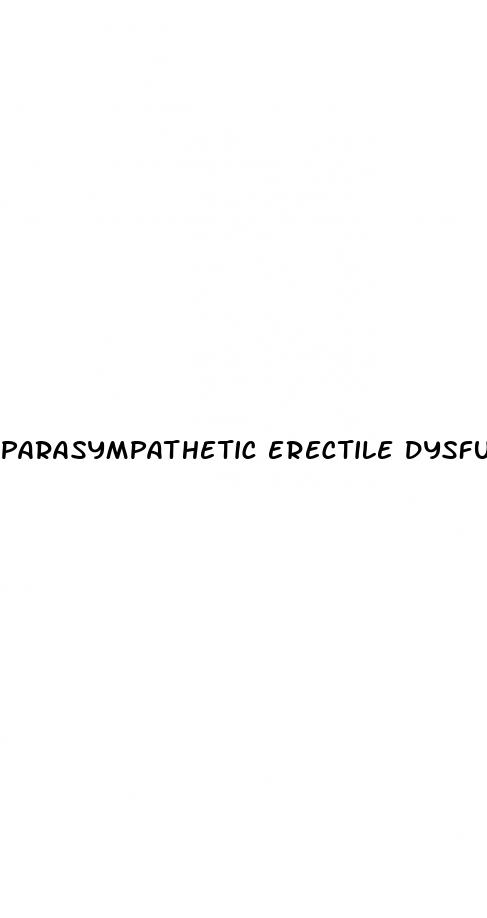 parasympathetic erectile dysfunction