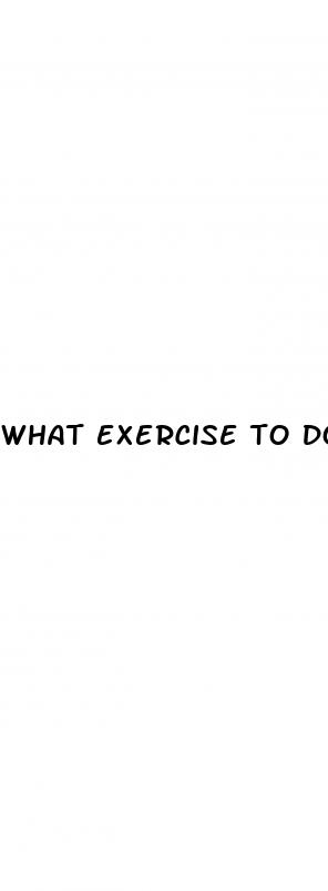 what exercise to do for erectile dysfunction