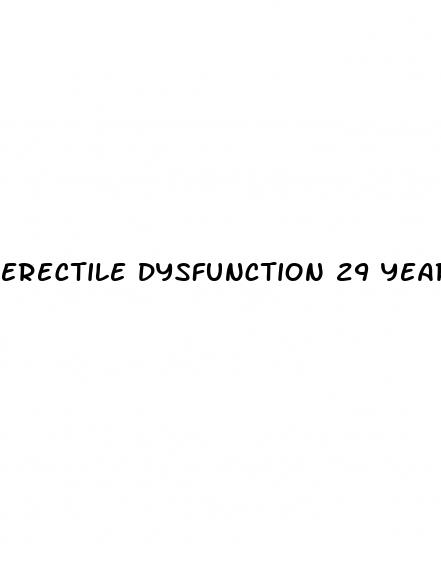 erectile dysfunction 29 year old man