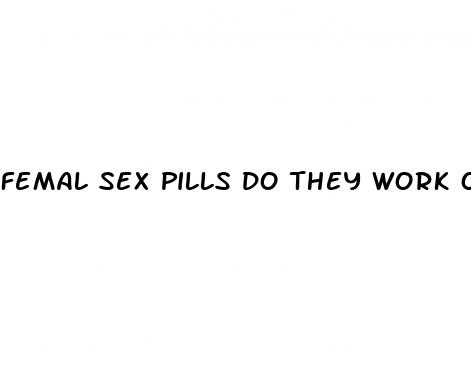 femal sex pills do they work otc