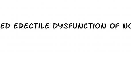 ed erectile dysfunction of non organic origin