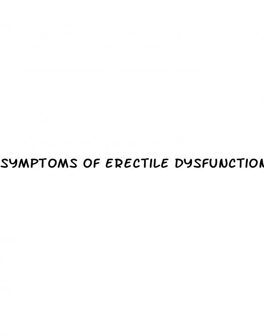 symptoms of erectile dysfunction in males