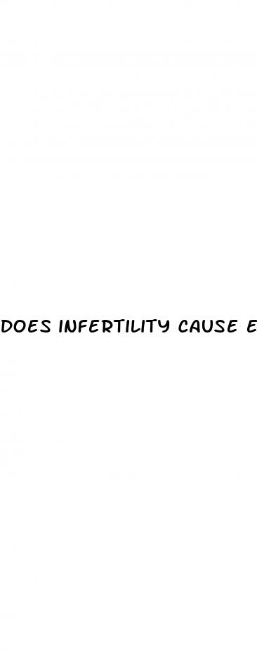 does infertility cause erectile dysfunction