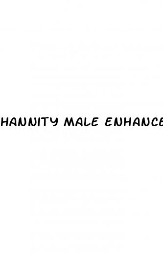 hannity male enhancement