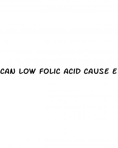 can low folic acid cause erectile dysfunction