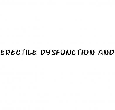 erectile dysfunction and nausea