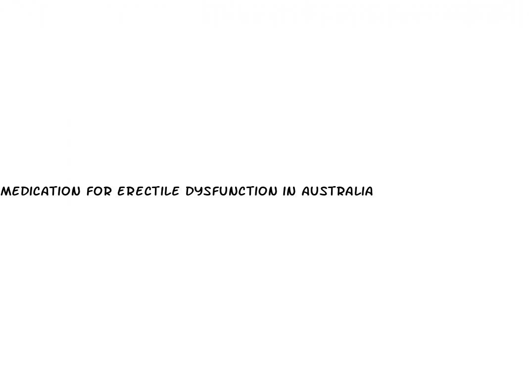 medication for erectile dysfunction in australia