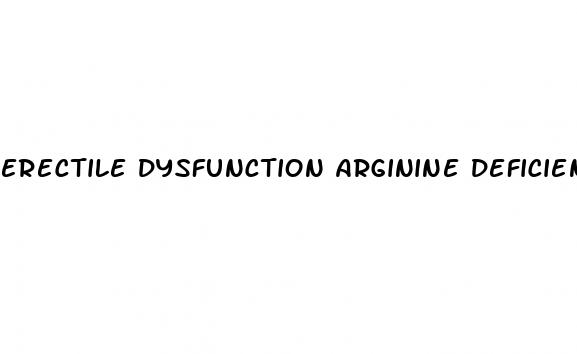 erectile dysfunction arginine deficiency