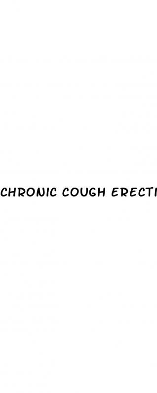 chronic cough erectile dysfunction