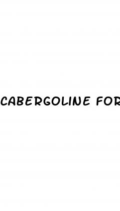cabergoline for erectile dysfunction