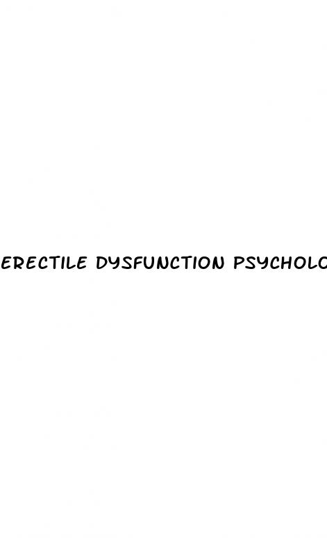 erectile dysfunction psychological causes treatment