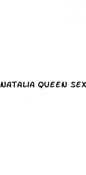 natalia queen sex pills for stepsis