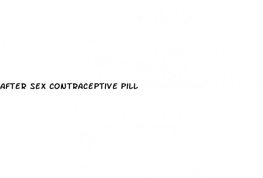 after sex contraceptive pill